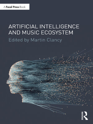 cover image of Artificial Intelligence and Music Ecosystem
